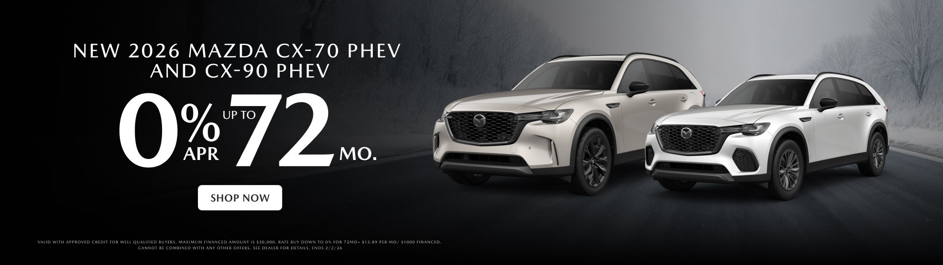 MAZDA CX-70 PHEV AND CX-90 PHEV 0% APR FOR 72MO