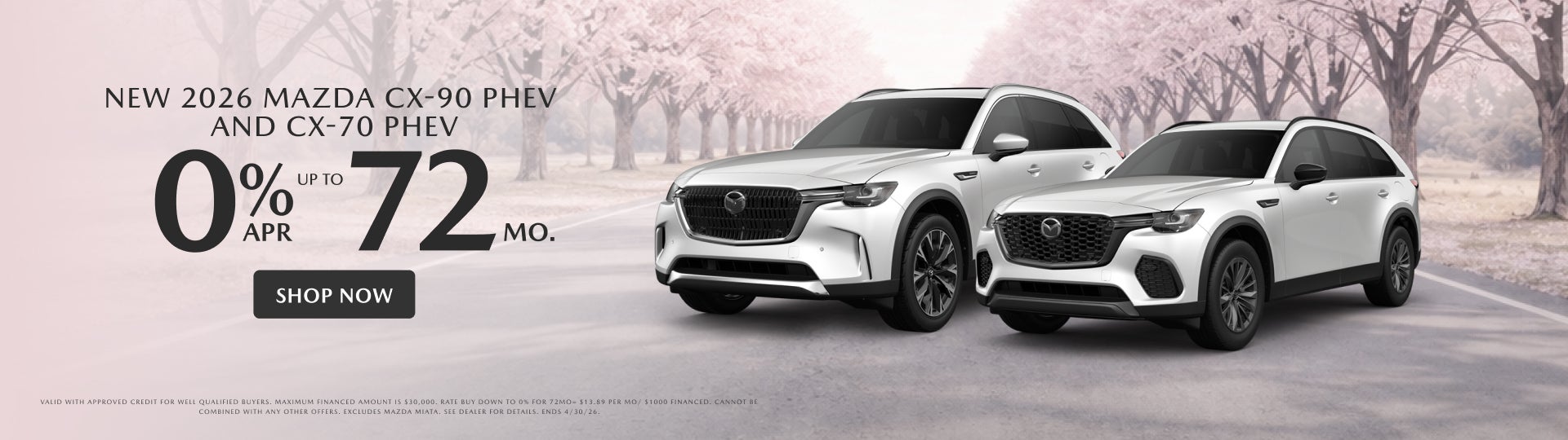 0% APR for 72mo New 2026 MAZDA CX-70 PHEV and CX-90 PHEV