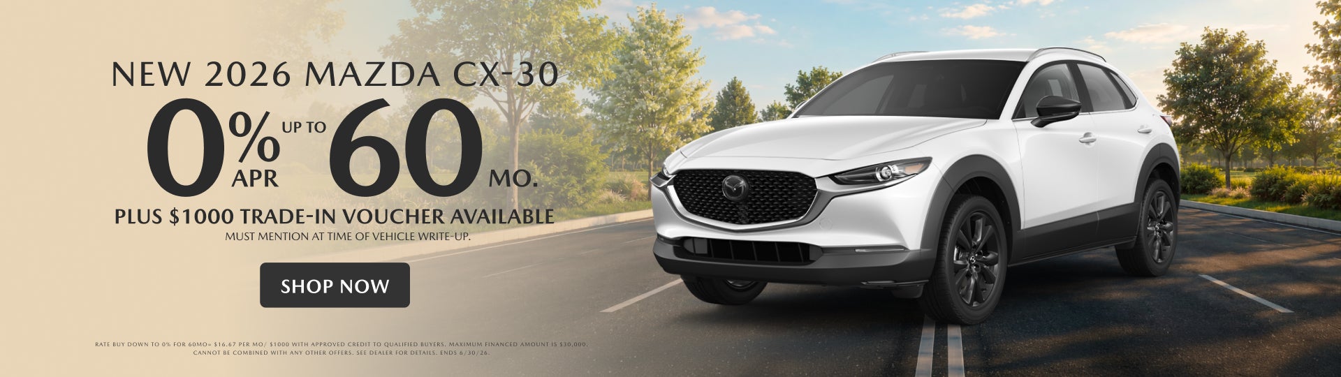 New 2026 MAZDA CX-30 0% for 60mo APR