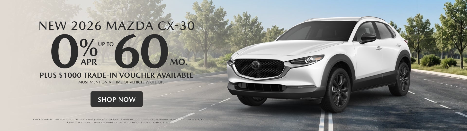 New 2026 MAZDA CX-30 0% for 60mo APR
